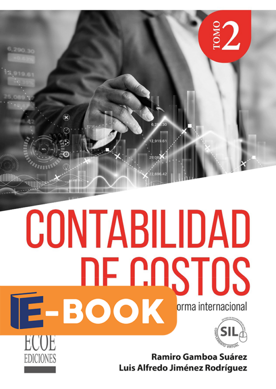 Contabilidad De Costos. Tomo II – 1ra Edición – Ecoe Ediciones